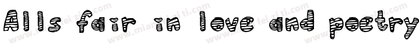 Alls fair in love and poetry字体转换